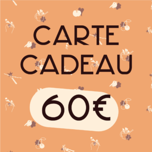 Carte cadeau 60 euros